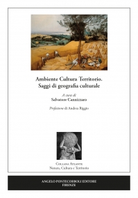 Ambiente Cultura Territorio.Saggi di geografia culturale